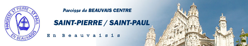 La Paroisse Saint-Pierre et Saint-Paul en Beauvaisis